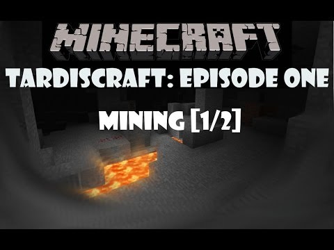 TARDISCraft: Ep 1: Mining [Pt. 1/2] Too Concentrated To Talk