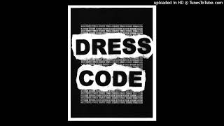Dress Code - Demo 2013