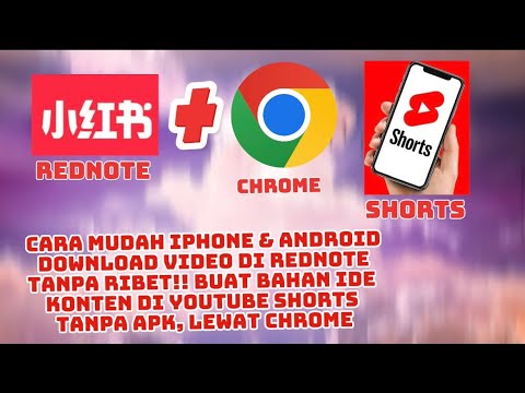 Cara Mudah Download video di rednote iphone & android | Cara mencari bahan konten video lolos monet