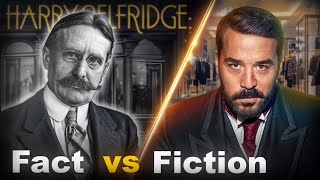 The $40 Million Playboy Behind 'The Customer Is Always Right' | Harry Selfridge | Part 1