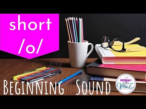Beginning Short o vowel sound