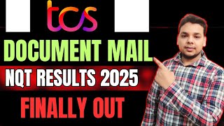 TCS NQT Interview Results 2025 | TCS NQT Document Check Mail | TCS Rejection & Selection Mails