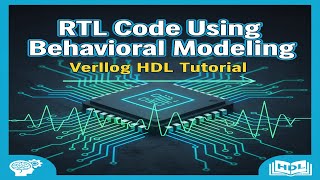 RTL Code using Behavioural Modelling
