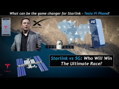 STARLINK vs 5G: Who Will Win The Ultimate Race? Will Tesla Pi Phone Be A Game Changer For Elon Musk?