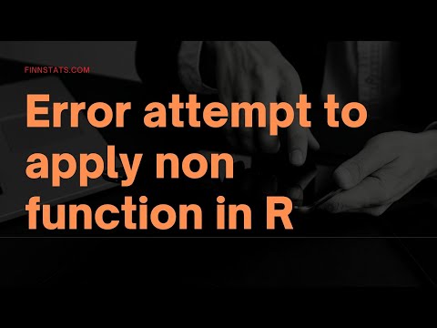 Error attempt to apply non function  in R