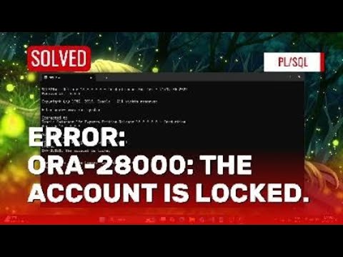 ERROR:  ORA-28000: The account is locked error in Oracle SQL | Solved