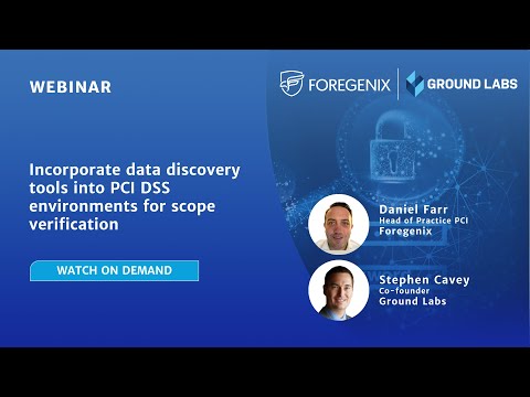 Incorporate Data Discovery Tools into PCI DSS Environments for Scope Verification
