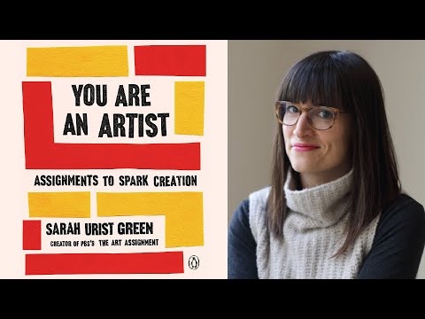Sarah Urist Green // You Are An Artist