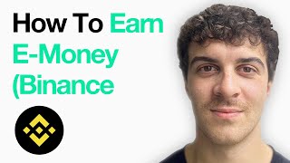 How To Earn E-Money (Binance) (Full 2025 Guide)