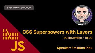 CSS Superpowers with Layers by Emiliano Pisu