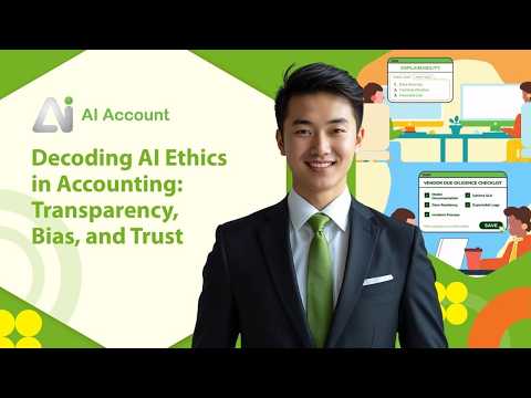 Decoding AI Ethics in Accounting: Transparency, Bias, and Trust