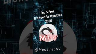 Top 5 Free Browser for Windows 2025 #laptop #tech #windows #browser #techreels #reels #music