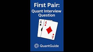 Probability of a Pair in Top Two Cards | Quant Interview Question | QuantGuide