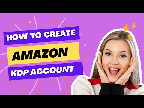 How to Create And Verify Amazon KDP Account in Nigeria (Ultimate Guide)