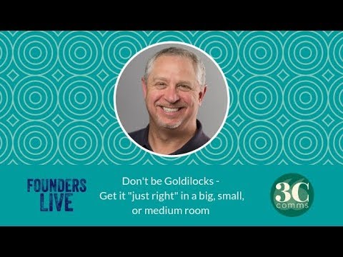 Don't be Goldilocks - Founders Live