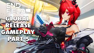 Arknights: Endfield | Global Release | Gameplay Walkthrough Part 5 (iOS, Android, PC)