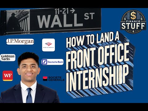 3 MOST important things to LAND A FRONT OFFICE WALL ST INTERNSHIP
