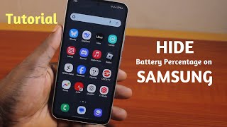 How to Hide Battey Percentage on Samsung Phone