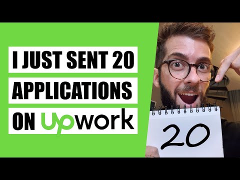 I Sent 20 Applications On Upwork... You Should Too!