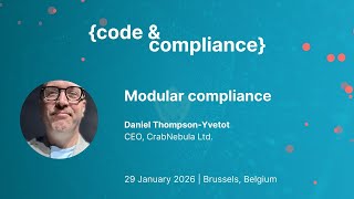 Modular Compliance | Daniel Thompson-Yvetot, CrabNebula Ltd.