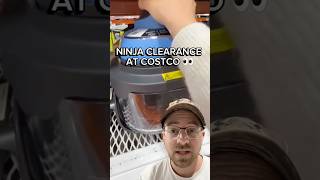 NINJA CLEARANCE AT COSTCO