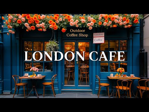 Positive Jazz & Bossa Nova Music ☕ Morning Café Ambience in London for an Upbeat Mood