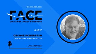 FACE Interview December 16th 2025. George calls Tariffs the Largest Corporate Tax in U.S. History.