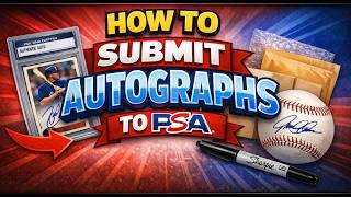 How to Submit Autographs to PSA for Authentication & Grading  - Step by Step Guide