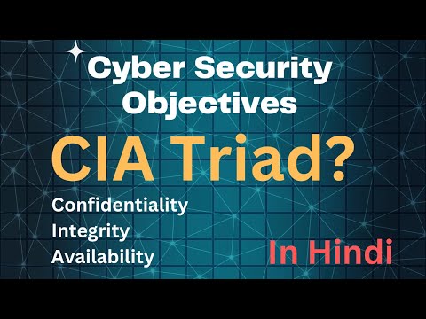 [Hindi] CIA Triad in Cyber Security | Confidentiality, Integrity, Availability with example