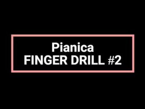 Pianica Tutorial   Finger Drills #2