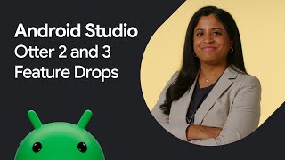 What’s new in Android Studio Otter