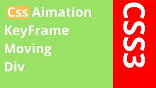 CSS - How To Make A Moving Div Animation In CSS3