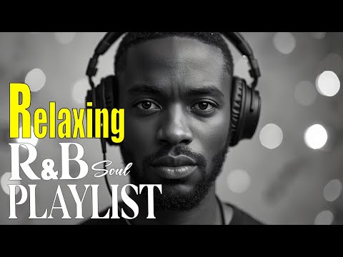 【R&B Soul】Late Night Soul Therapy | Smooth R&B for Relaxation & Restful Nights