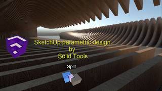 SketchUp parametric design by Solid tools