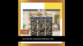 Mom Tumbler Wrap - Steampunk Mom Tumbler Wraps - Tumbler Sublimation Designs Straight & Tapered -...