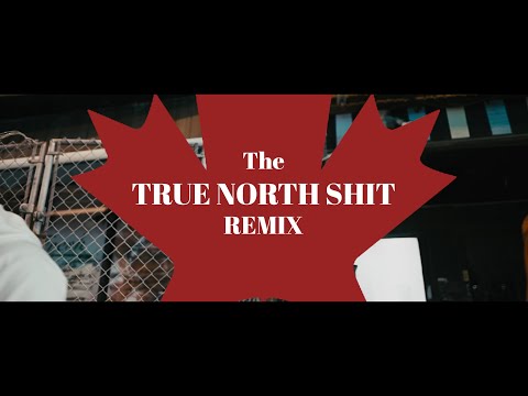 Dookie Bros - True North Shit (Remix) [Official Video]