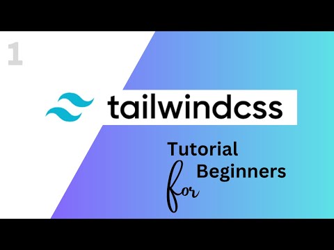 Video 1 || How to setup Tailwindcss || TailWind Css Tutorial for Beginners complete course ||