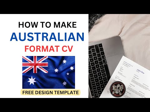 How to make Australian Format CV for Free - Australian Resume
