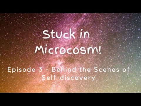 Episode 3 || Behind the Scenes of Self-discovery