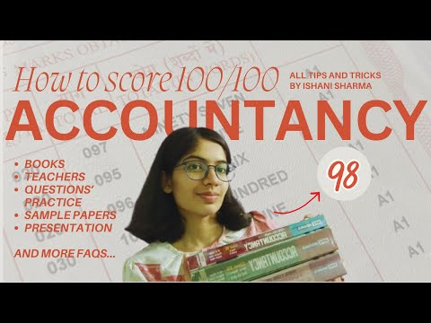 How I scored 98% in Accountancy? | Class 12th Commerce | Ishani Sharma