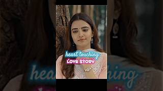 heart _touching❤_love_story💕#short #love #lovestory