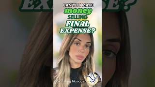 💬 "Can you really make money selling final expense insurance?" by GM Recruiting Manager Andrea M.