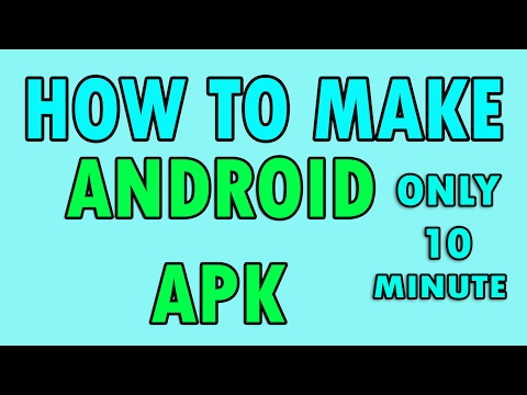 How to Make Android Apk / Games (Only 10 Minute)!! Techniques!