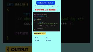 C++ Puzzle ⁉️🔷 comparison of pre and post increment ♦️ #coding #cpp #cppnow #programming #learncpp