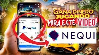 How to earn real money with Nequi and PayPal 🤑 PLAYING With your cell phone 🚀 100% REAL AND FAST