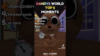 Top 5 Moments #113 | Dandy’s World #roblox #dandysworld #dandysworldroblox #dandysworldmeme