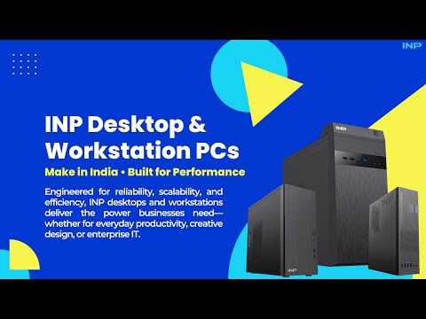 INP Desktop & Workstation PCs VIDEO 1