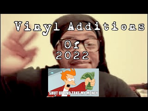 Vinyl Additions of 2022