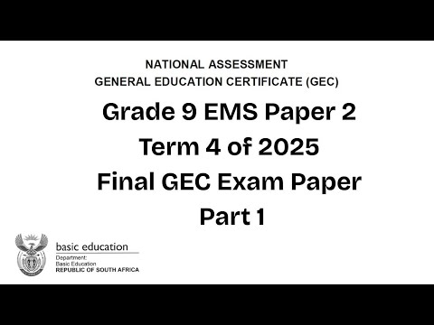 Grade 9 EMS P2 | GEC Final Exam Paper 2025 | All Topics Covered | Part 1