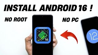 Install Android 16 On Any Phone Without root | Install Android 16 on ANY Phone WITHOUT PC